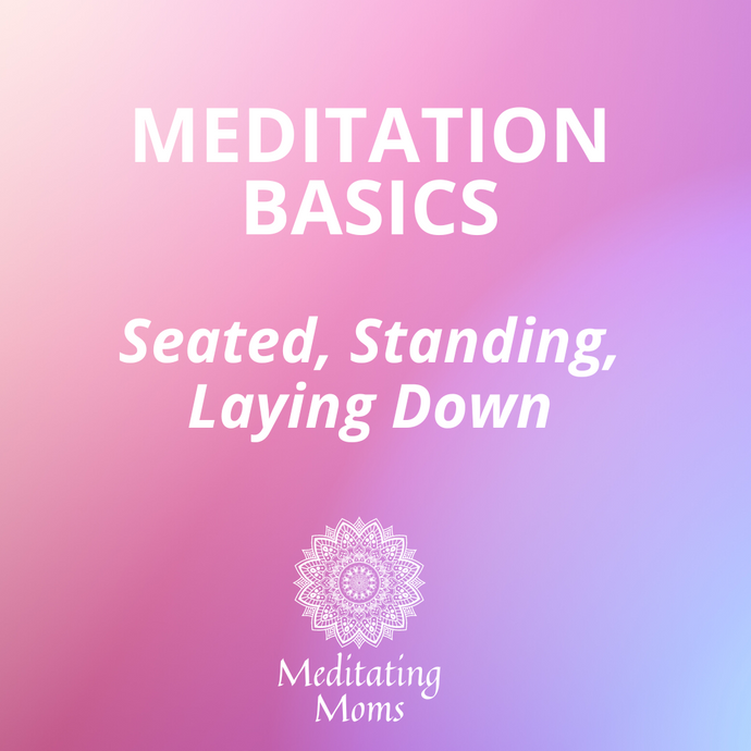 Meditation Basics
