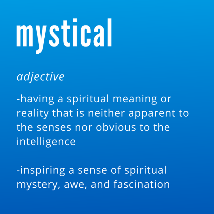 The Mystical